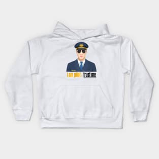 Trust the pilot , pilots and aviation lovers , aviators Kids Hoodie